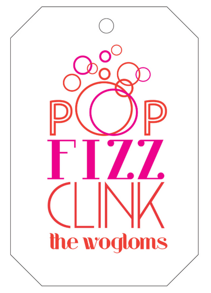 Letterpress Tag - T42 Pop Fizz Clink
